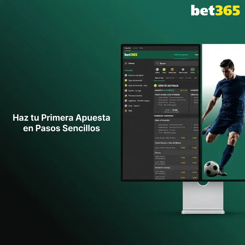 Guía paso a paso para realizar tu primera apuesta en Bet365 de forma sencilla y segura